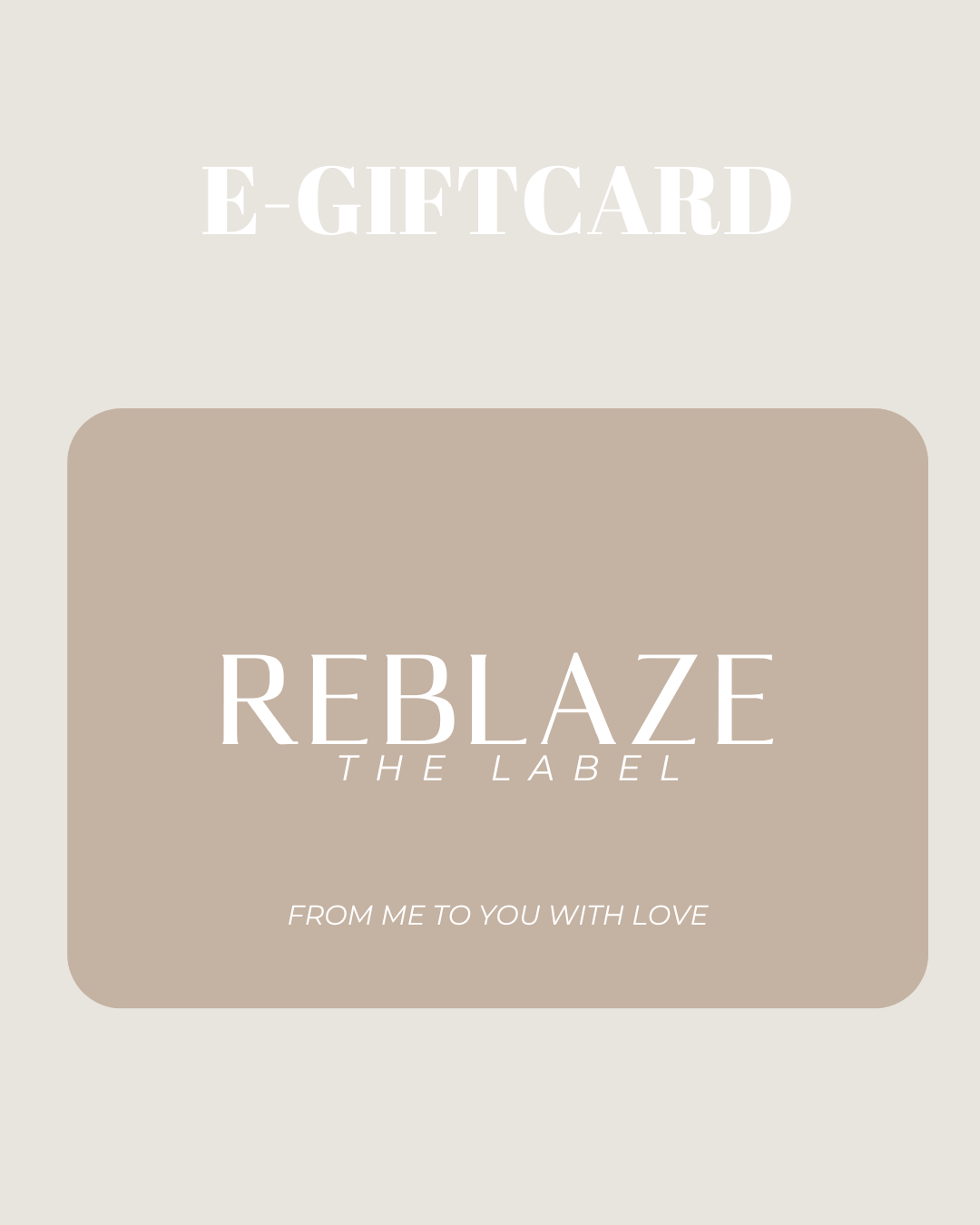 e-giftcard Reblaze The Label